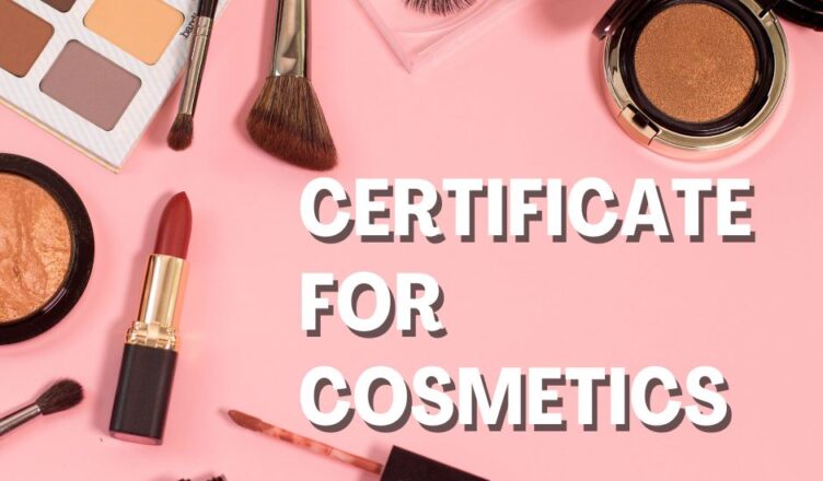 Certificate for Cosmetics